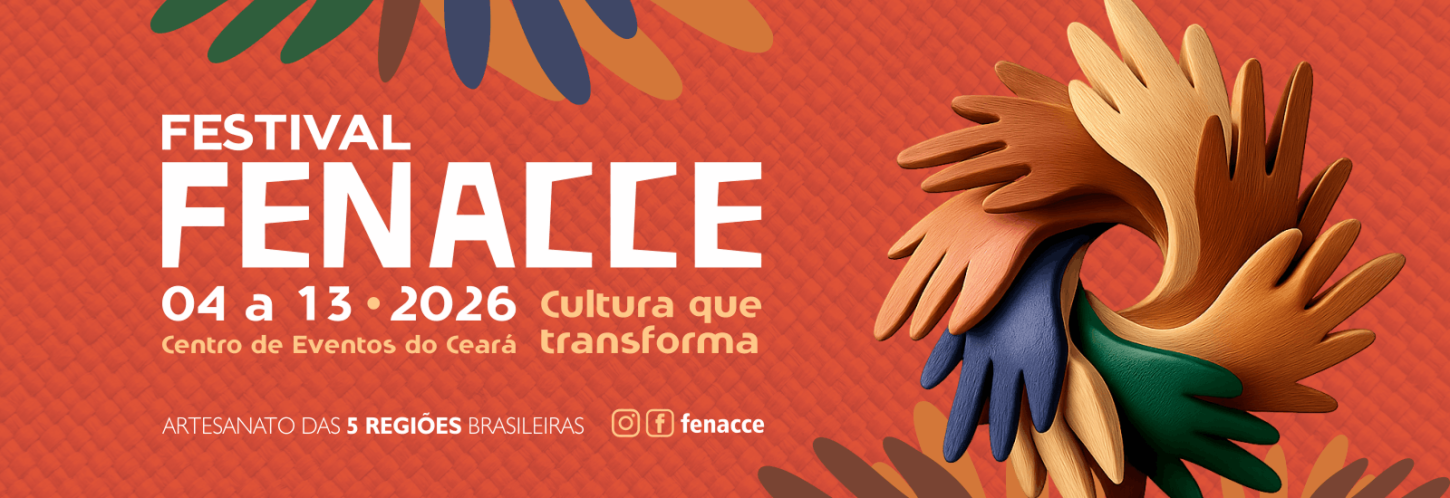 A 8ª edição do Festival Nacional de Artesanato e Cultura do Ceará (FENACCE) ocorre de 4 a 13 de setembro de 2026, no Centro de Eventos do Ceará