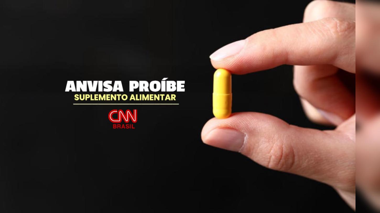 Anvisa proíbe suplementos alimentares de duas marcas por irregularidades
