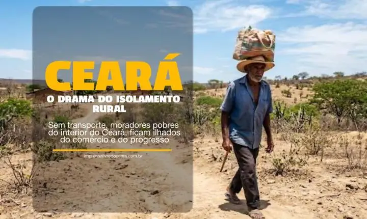 Ilhados na Pobreza: Como a falta de estradas e ônibus trava o futuro do interior cearense.
