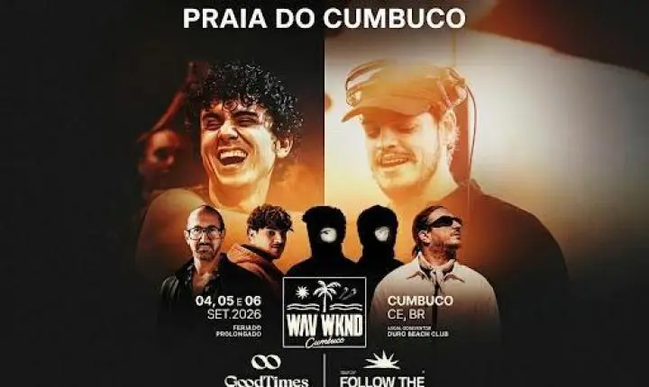 Wav WKND estréia no Cumbuco com três festas no feriado